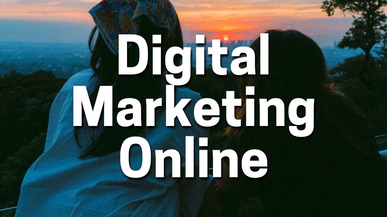 Digital Marketing Online