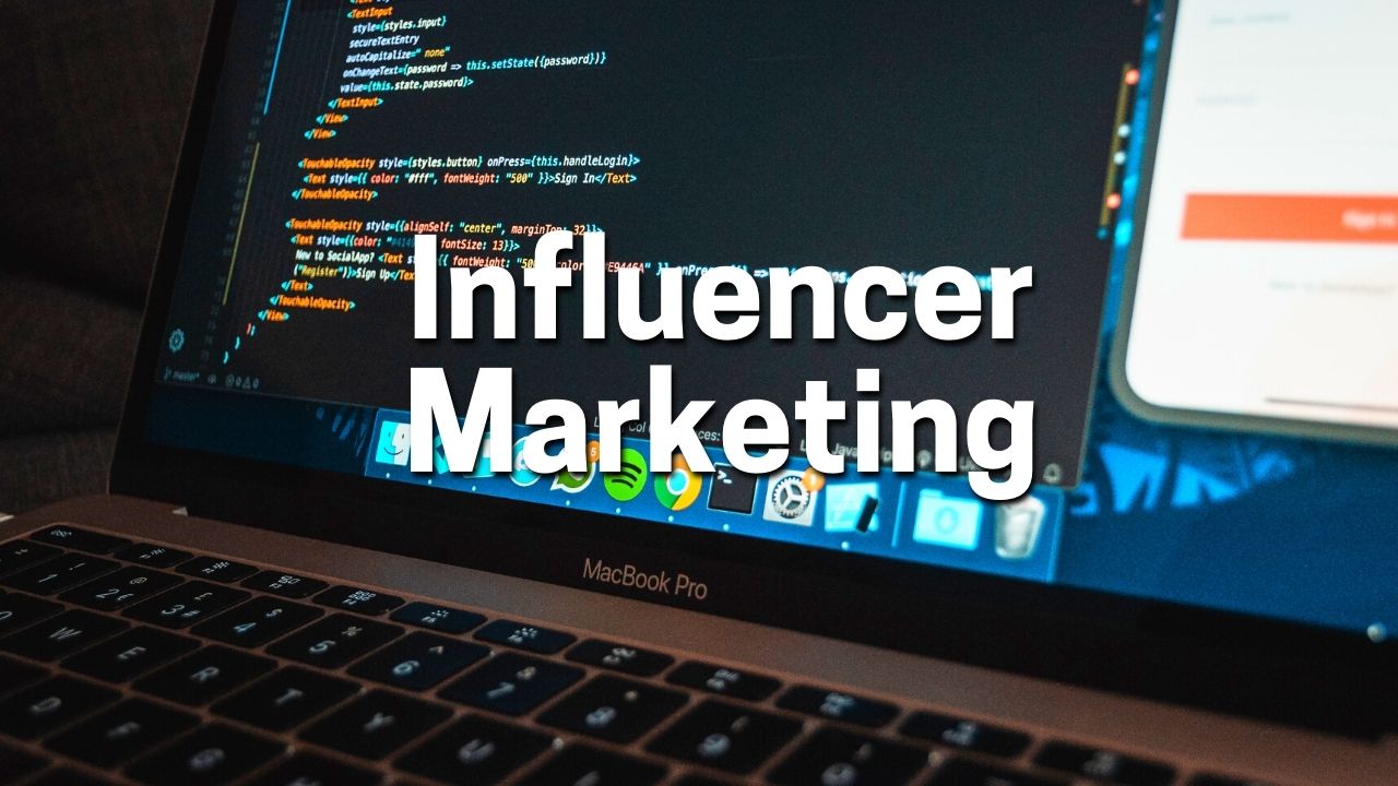 Influencer Marketing