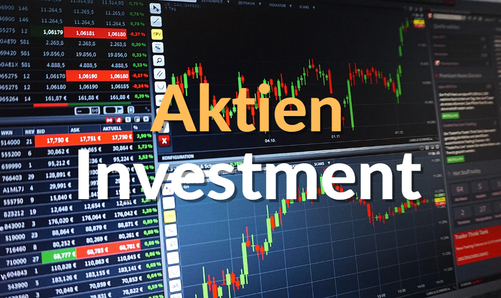 Aktien Investment