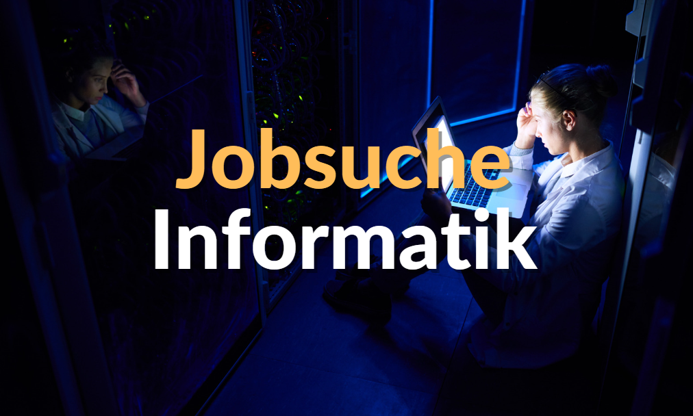 Jobsuche Informatik