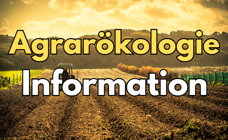 Agraroekologie Informationen