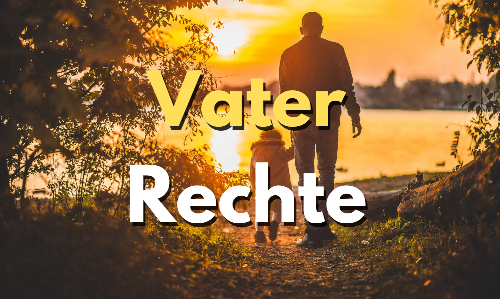 Vater Rechte