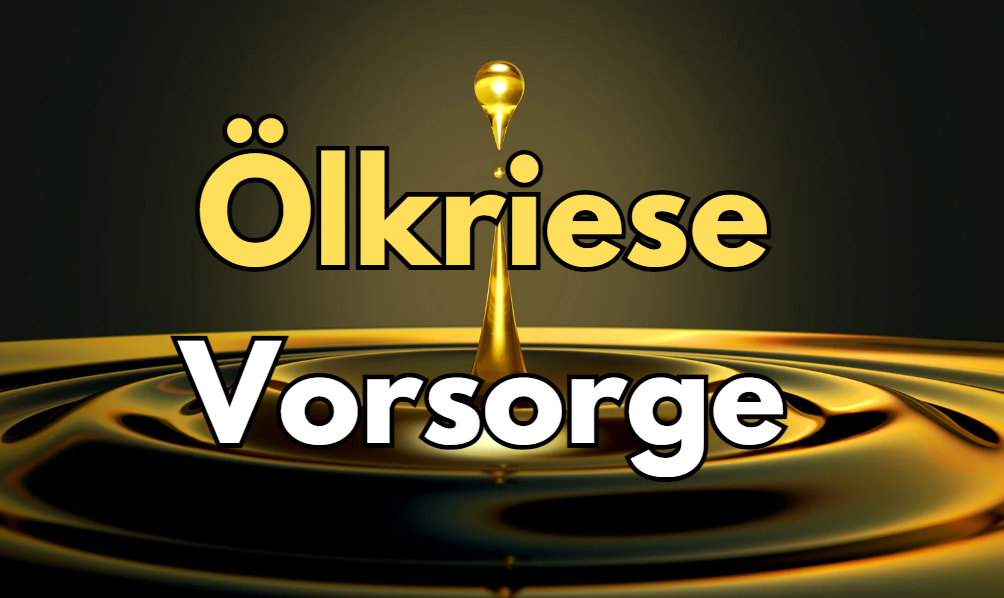 Oelkrise Vorsorge